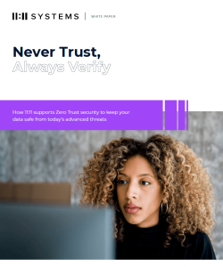 Never Trust, Always Verify