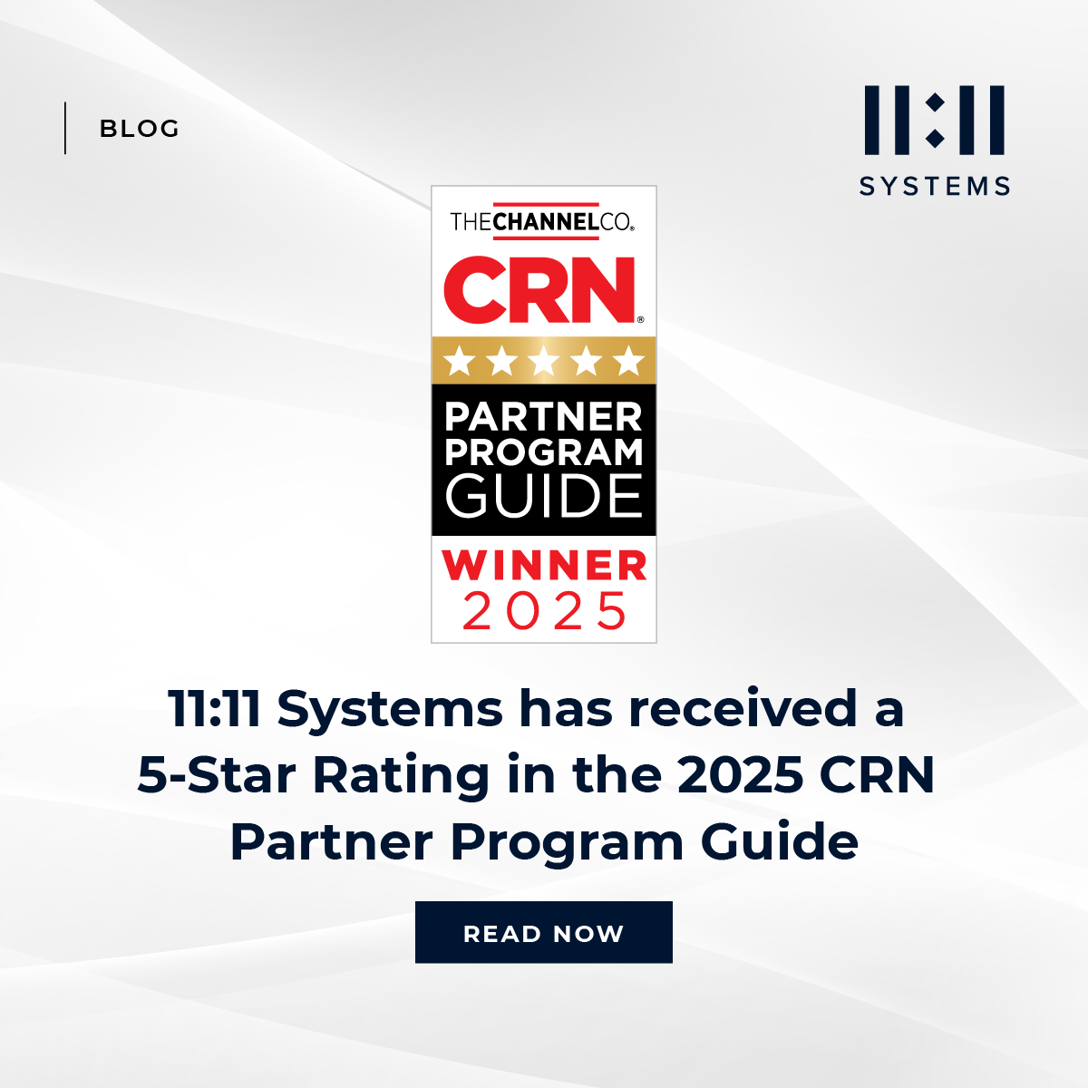 5-Star CRN Partner Program Guide: 11:11 Systems Excels Again!