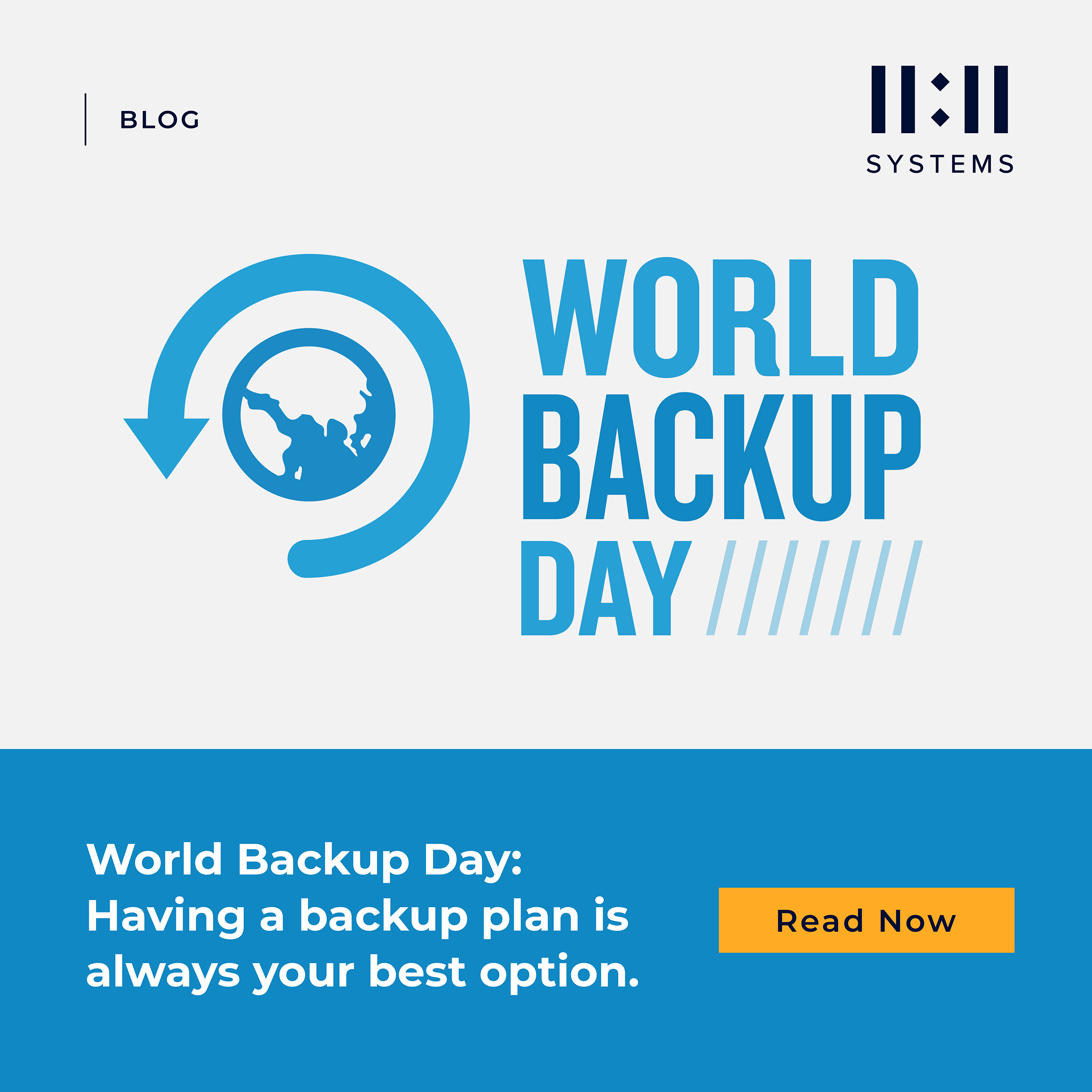 World Backup Day: A Backup Plan Is Always the Best Option